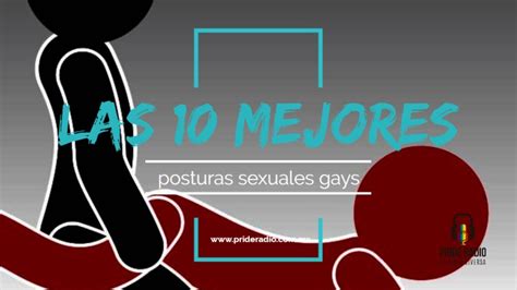 posturas gay|Las 10 mejores posturas sexuales gays